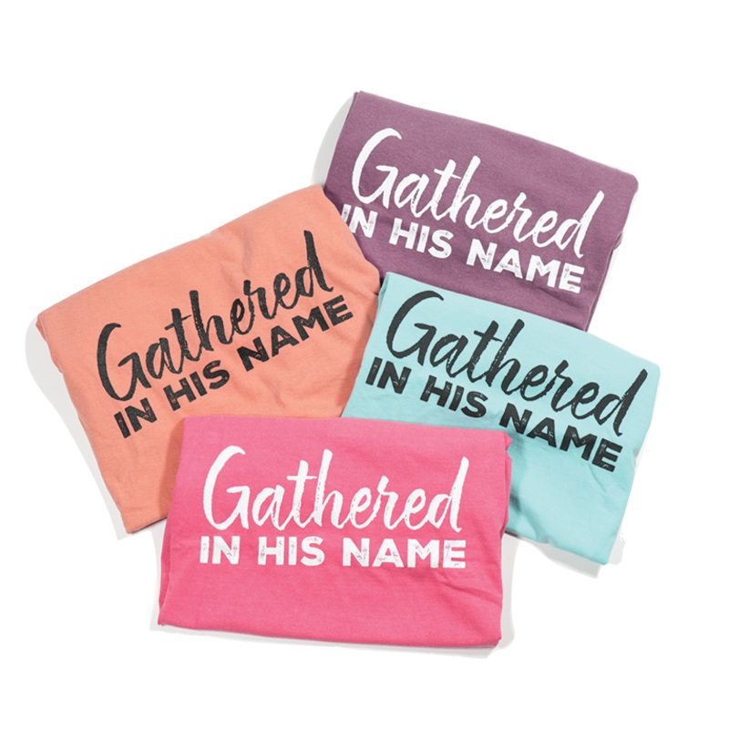 Adult Gathered In His Name T-Shirt (Comfort Colors)