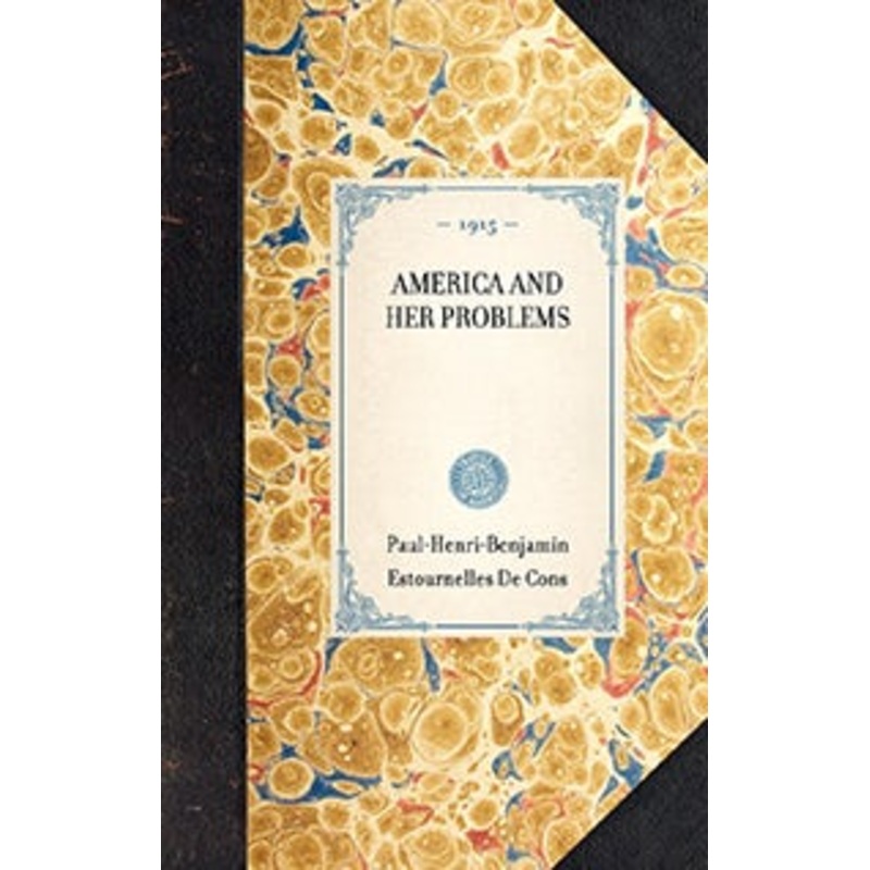 America and Her Problems