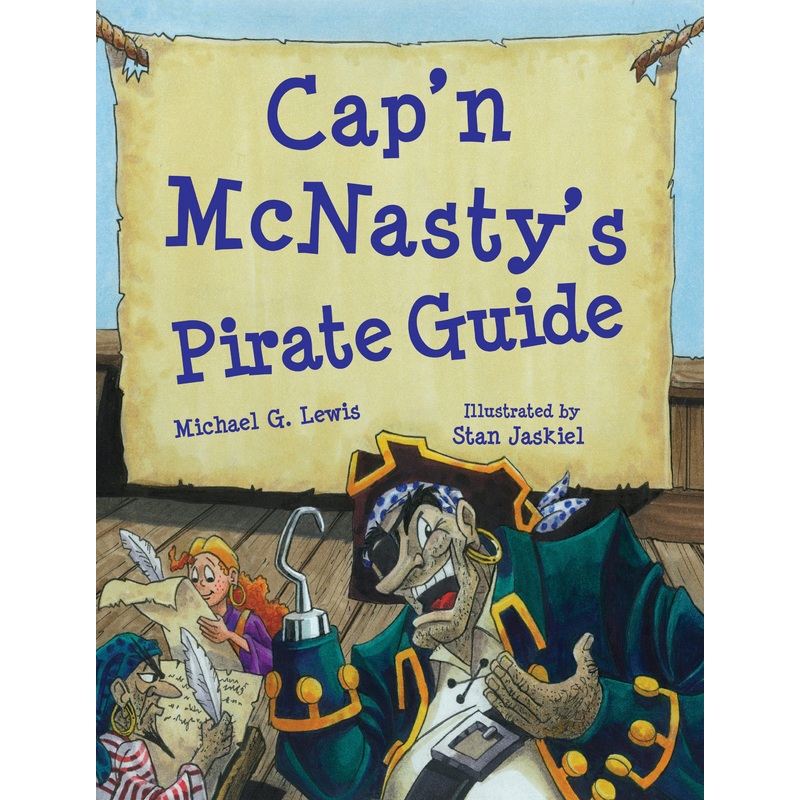 Cap’n McNasty’s Pirate Guide