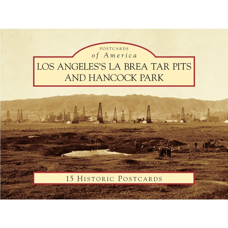 Los Angeles’s La Brea Tar Pits and Hancock Park