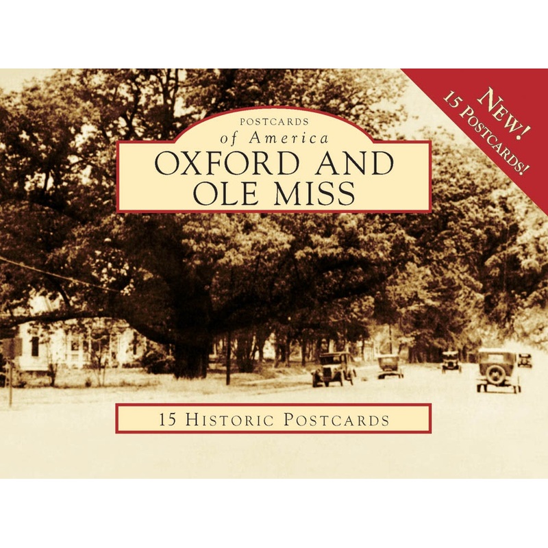 Oxford and Ole Miss